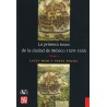 La primera traza de la ciudad de México 1524-1535 (tomo I)