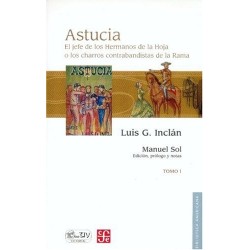 Astucia. Vol.I. Edición de Manuel Sol.