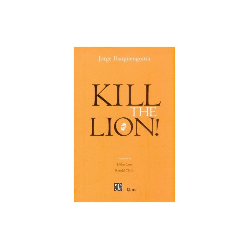 Kill the lion!