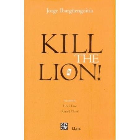 Kill the lion!