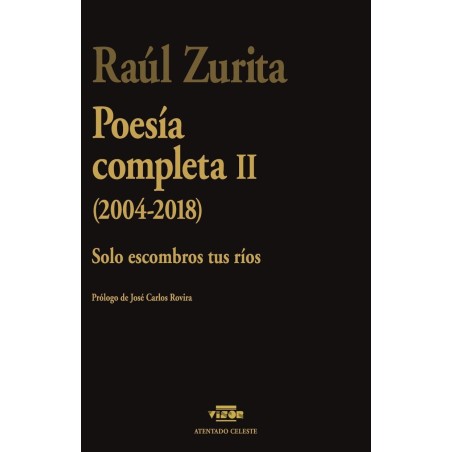Poesía completa II (2004-2018)