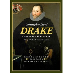 Drake. Corsario y almirante