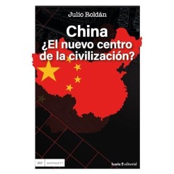 China, ¿el nuevo centro de la civilización?