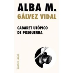 Cabaret utópico de posguerra