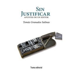 Sin justificar. Apuntes de un editor