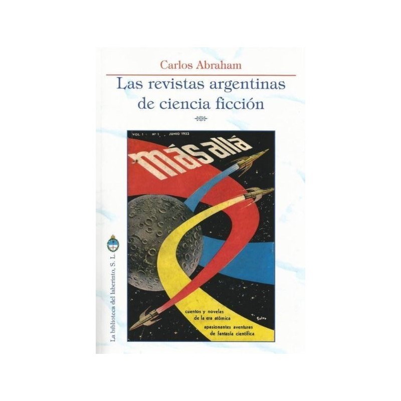 Las revistas argentinas de ciencia ficción