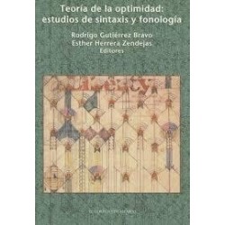 Teoría de la optimidad: estudios de sintaxis y fonología.