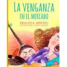 la venganza en el mercado. Ils. Claudia Legnazzi