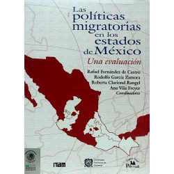 Las políticas migratorias en los estados de México. Una evaluación.