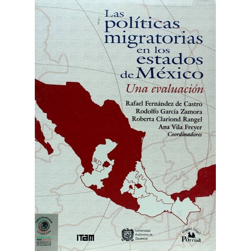 Las políticas migratorias en los estados de México. Una evaluación.