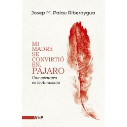 Mi madre se convirtió en pájaro