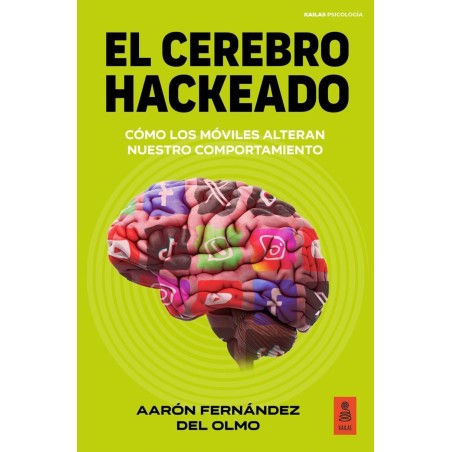 El cerebro hackeado