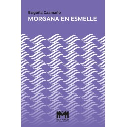Morgana en Esmelle