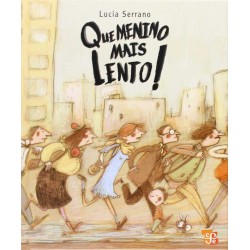 Que menino mais lento