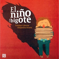 El niño con bigote.