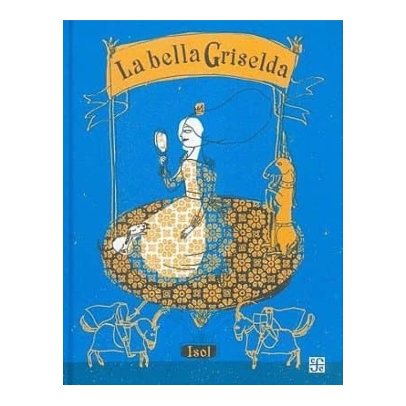 La bella Griselda