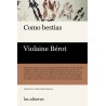 Como bestias