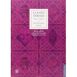 La rama dorada. Magia y religión.
