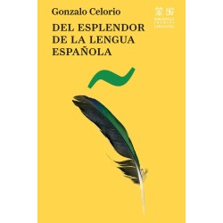 Del esplendor de la lengua española