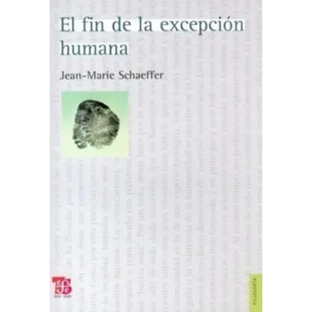 El fin de la excepción humana