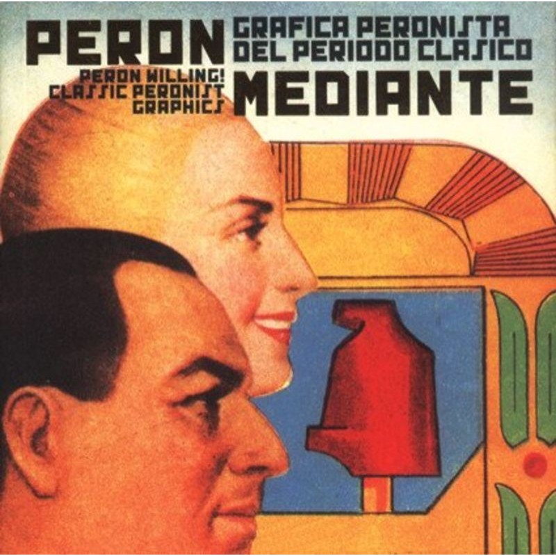 PERON MEDIANTE GRAFICA PERONISTA DEL PER