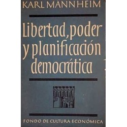 Libertad, poder y planificación democrática