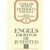 Engels. Escritos de juventud. Obras fundamentales. Vol II