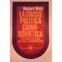 La crisis política chino-soviética.Un estudio del cambio político.
