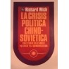 La crisis política chino-soviética.Un estudio del cambio político.