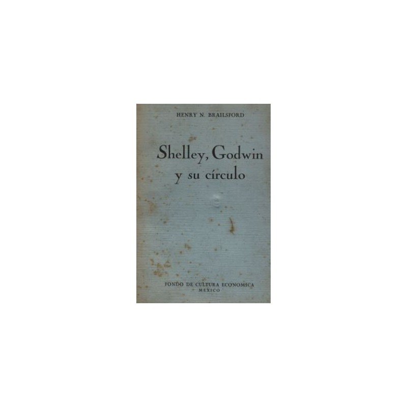 Shelley, Godwin y su círculo