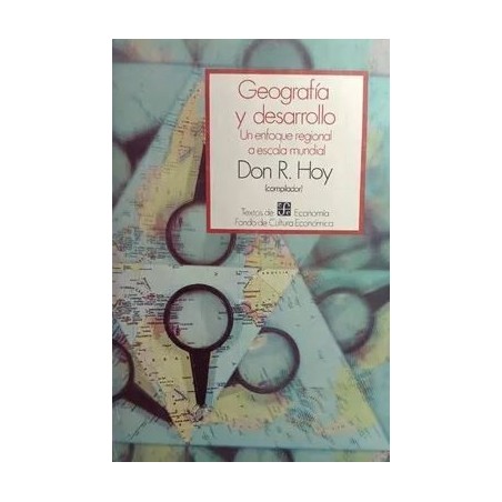 Geografía y desarrollo. Un enfoque regional a escala mundial