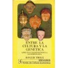 Entre la cultura y la genética Aspectos filosóficos de la sociobiología