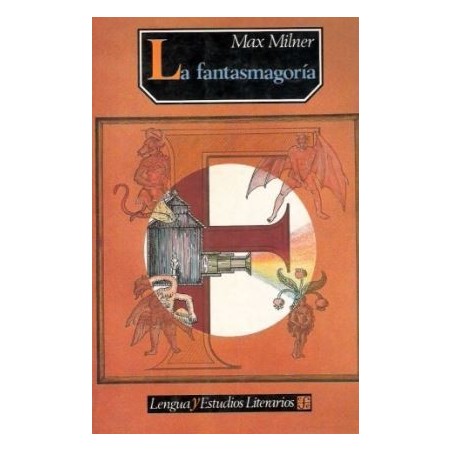 La fantasmagoría.