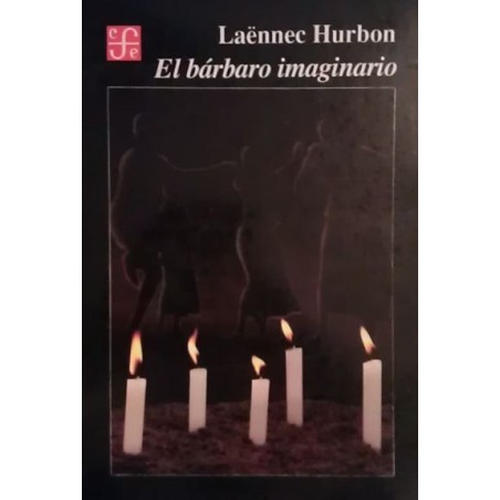 El bárbaro imaginario.
