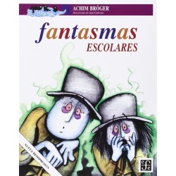 Fantasmas escolares.