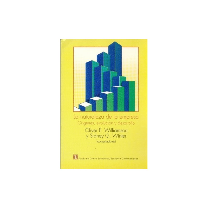 La naturaleza de la empresa. Orígenes, evolución y desarrollo