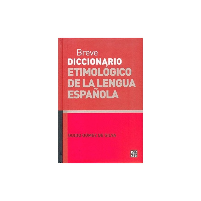 Breve diccionario etimológico de la lengua española