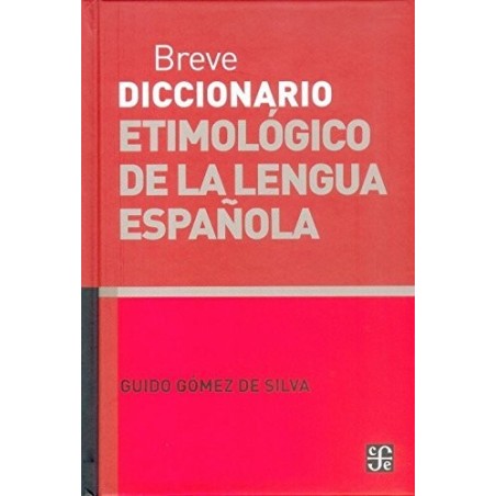 Breve diccionario etimológico de la lengua española