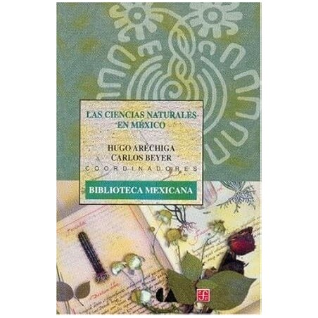 Las ciencias naturales en México