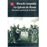 La iglesia de Roma. Estructura y presencia en México.