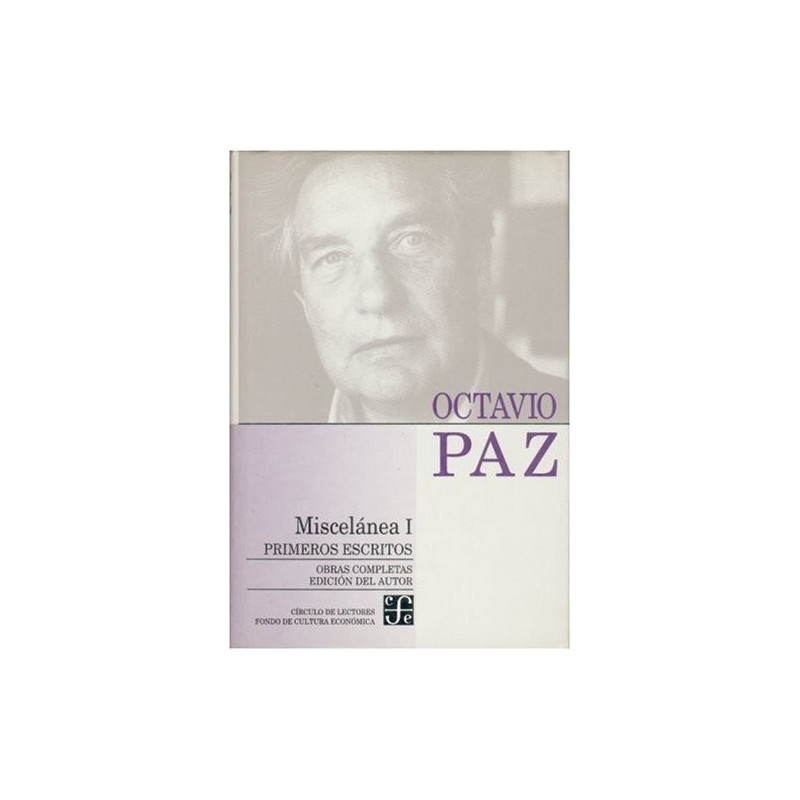 Obras completas vol. 13 Miscelánea I. Primeros Escritos.