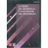 La teoría del desarrollo y la economía del crecimiento