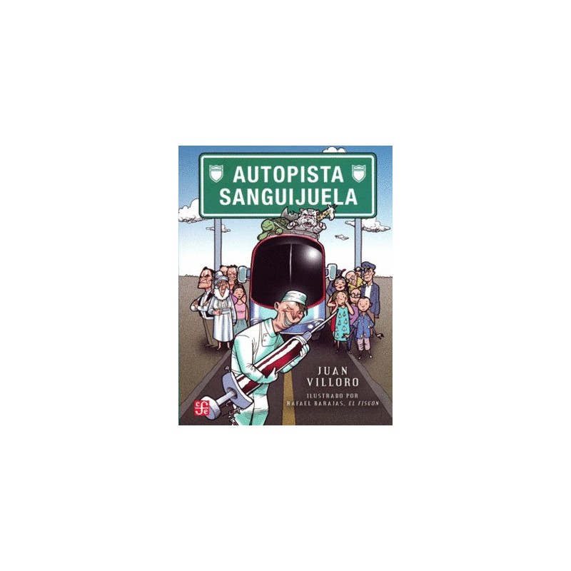 Autopista Sanguijuela