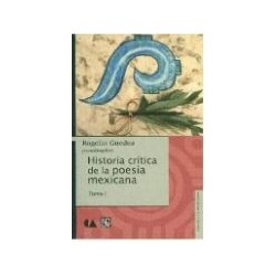 Historia crítica de la poesía mexicana 1