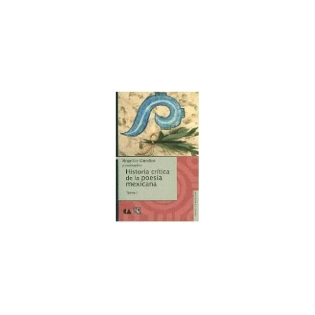 Historia crítica de la poesía mexicana 1