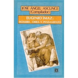 Eugenio Ímaz: hombre, obra y pensamiento