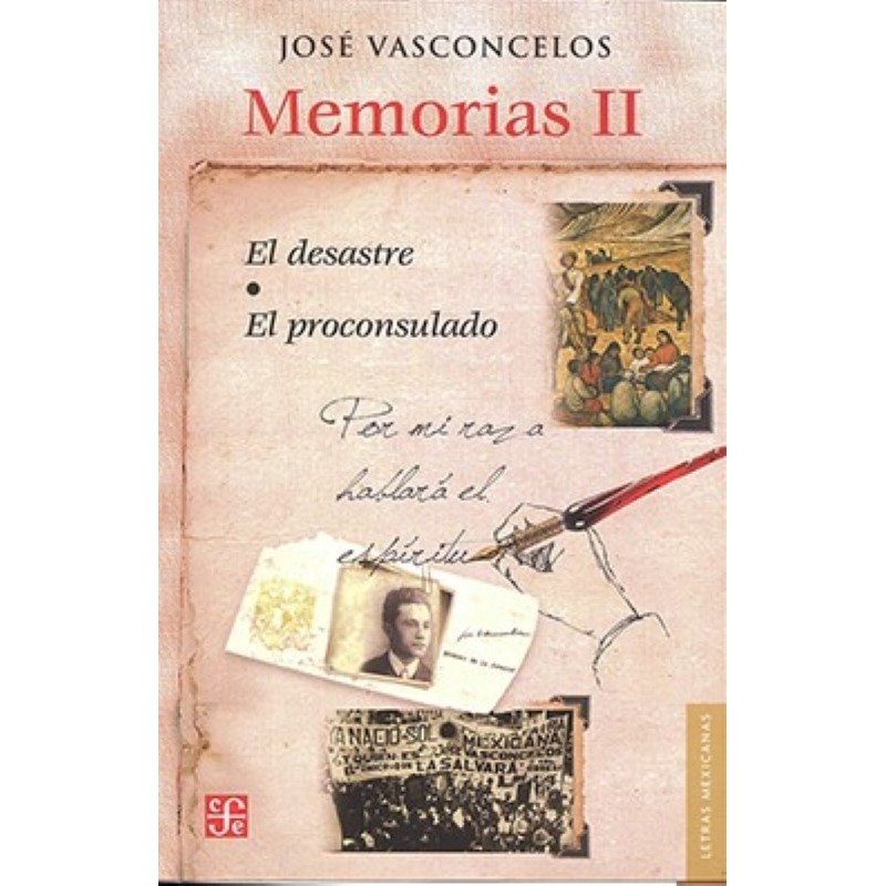 Memorias II: "El desastre" & "El proconsulado"