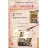 Memorias II: "El desastre" & "El proconsulado"
