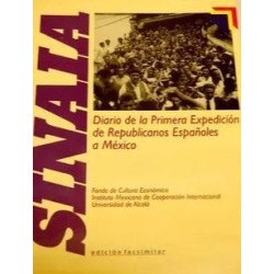 Sinaia: diario de la primera expedición de republicanos españoles a México
