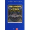 Ciencia económica y economía de la ciencia. Reflexiones filosófico-metodoló